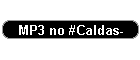 MP3 no #Caldas-